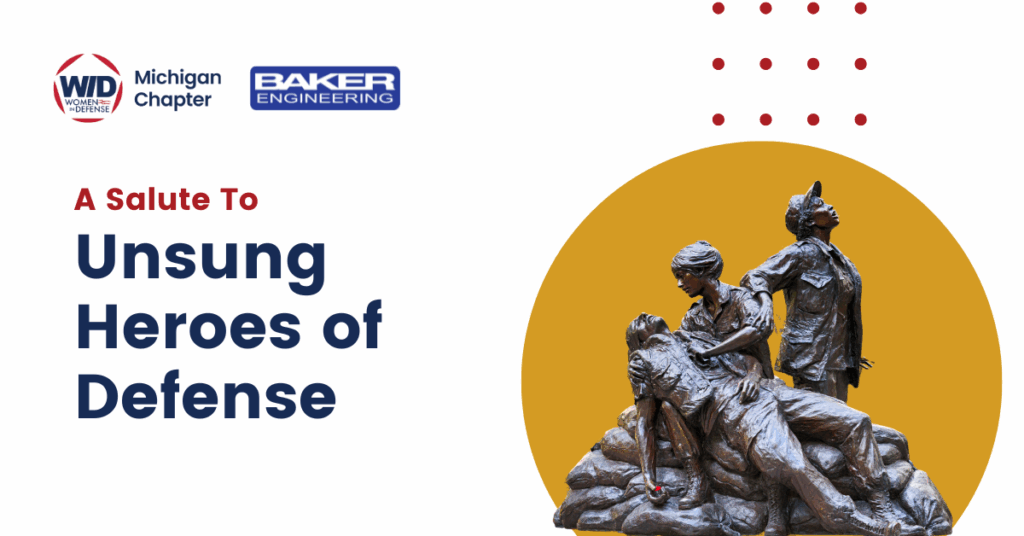 WID Michigan and Baker present: A Salute to Unsung Heroes of Defense