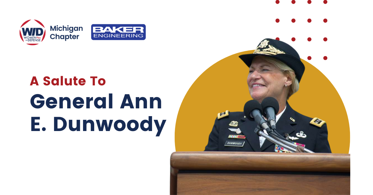 WID Michigan and Baker present: A Salute to General Ann E. Dunwoody